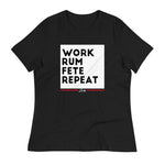 Women's Work Rum Fete Repeat T-Shirt
